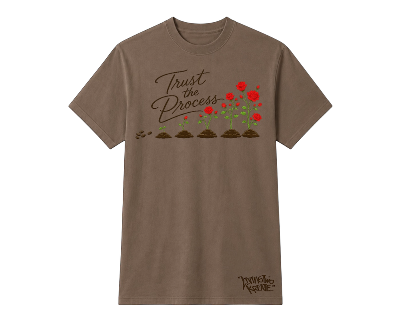 Trust the process T-Shirt - Livingtwokreate